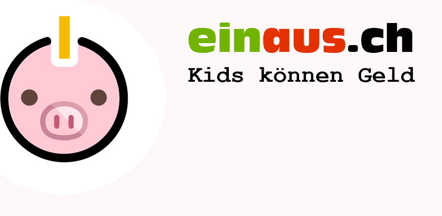 Taschengeld, Sackgeld, Schweiz, PDF, Infos, Wie-viel?, Wann?